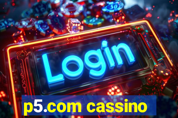 p5.com cassino